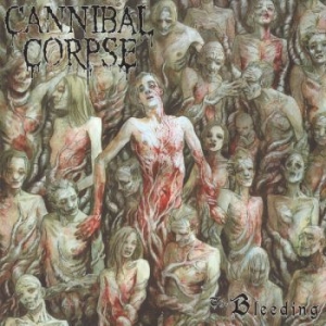 Cannibal Corpse - Bleeding (Vinyl) in der Gruppe Minishops / Cannibal Corpse bei Bengans Skivbutik AB (1878467)