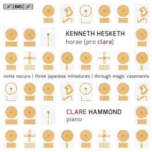 Hesketh Kenneth - Horae, Pro Clara (Sacd) in der Gruppe MUSIK / SACD / Klassiskt bei Bengans Skivbutik AB (1881679)