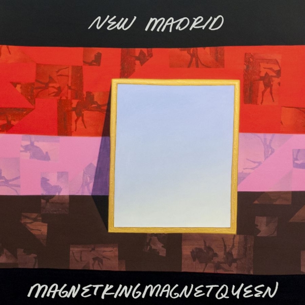 New Madrid - Magnetkingmagnetqueen in der Gruppe CD / Rock bei Bengans Skivbutik AB (1883776)