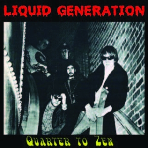 Liquid Generation - Quarter To Zen in der Gruppe CD bei Bengans Skivbutik AB (1883806)