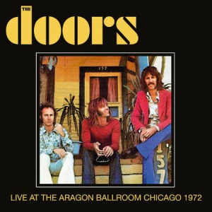 Doors - Live At Aragon Ballroom 1972 in der Gruppe CD bei Bengans Skivbutik AB (1883930)