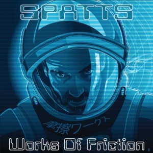 Spatts - Works Of Friction in der Gruppe CD bei Bengans Skivbutik AB (1891247)