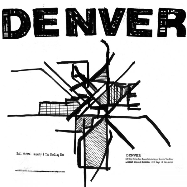 Hagerty Neil Michael & The Howling - Denver in der Gruppe VINYL / Rock bei Bengans Skivbutik AB (1894541)