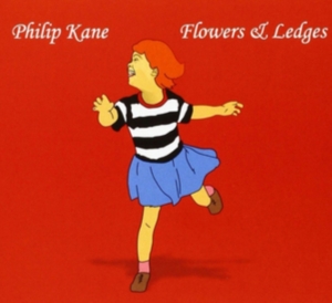 Kane Philip - Flowers & Ledges in der Gruppe CD bei Bengans Skivbutik AB (1894572)