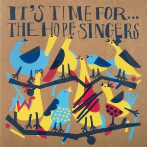 Hope Singers - It's Time For... in der Gruppe VINYL bei Bengans Skivbutik AB (1894585)