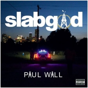 Paul wall - Slab god in der Gruppe CD bei Bengans Skivbutik AB (1899676)