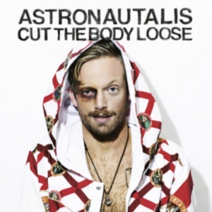 Astronautalis - Cut The Body Loose in der Gruppe CD bei Bengans Skivbutik AB (1901749)