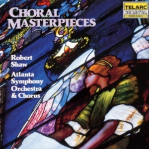 Atlanta Symp Orch/Shaw - Choral Masterpieces in der Gruppe CD bei Bengans Skivbutik AB (1901800)