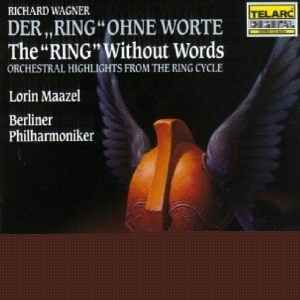 Berlin Phil Orch/Maazel - Wagner: Ring Without Words in der Gruppe CD bei Bengans Skivbutik AB (1901824)