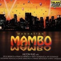 Ruiz Hilton - Manhattan Mambo in der Gruppe CD bei Bengans Skivbutik AB (1902186)