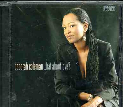 Coleman Deborah - What About Love? in der Gruppe CD / Jazz/Blues bei Bengans Skivbutik AB (1902294)