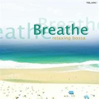 Various Artists - Breathe: The Beautiful Bossa in der Gruppe CD bei Bengans Skivbutik AB (1902328)