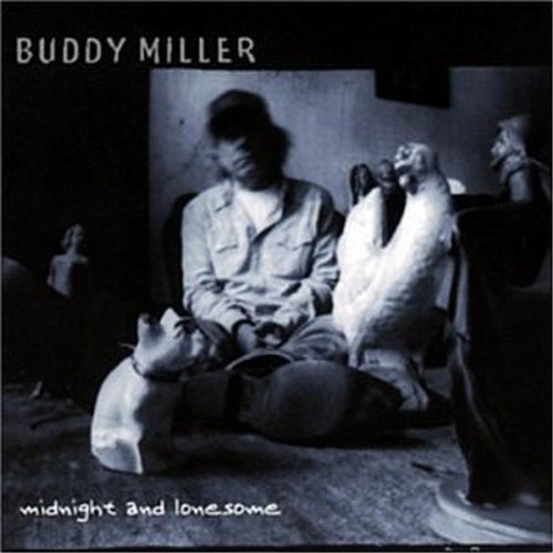 Miller Buddy - Midnight & Lonesome in der Gruppe CD / Country bei Bengans Skivbutik AB (1902451)