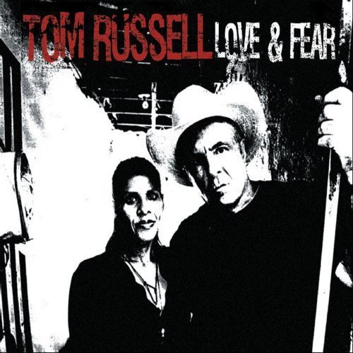 Russell Tom - Love & Fear in der Gruppe CD / Country bei Bengans Skivbutik AB (1902464)