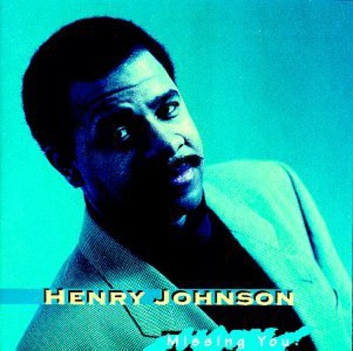 Johnson Henry - Missing You in der Gruppe CD / Jazz/Blues bei Bengans Skivbutik AB (1902485)