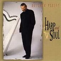Perera Roberto - Harp And Soul in der Gruppe CD bei Bengans Skivbutik AB (1902490)