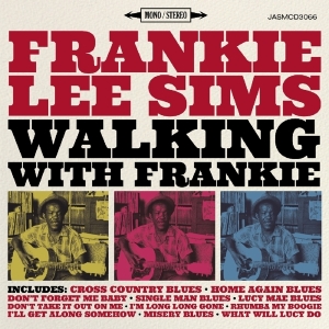 Frankie Lee Sims - Walking With Frankie in der Gruppe CD bei Bengans Skivbutik AB (1902579)