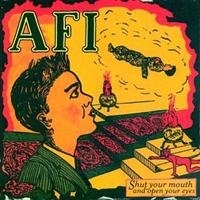 Afi - Shut Your Mouth And Open Your in der Gruppe VINYL bei Bengans Skivbutik AB (1902607)