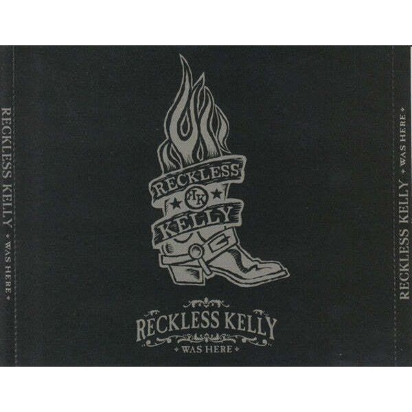 Reckless Kelly - Reckless Kelly Was Here (Cd+Dvd) in der Gruppe CD / Country bei Bengans Skivbutik AB (1902731)