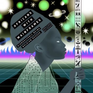 Africans With Mainframes - K.M.T. in der Gruppe CD bei Bengans Skivbutik AB (1902741)