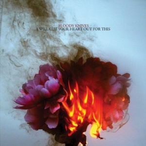 Bloody Knives - I Will Cut Your Heart Out For This in der Gruppe CD bei Bengans Skivbutik AB (1902747)