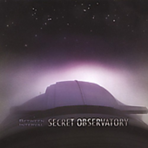 Between Interval - Secret Observatory in der Gruppe CD / Pop bei Bengans Skivbutik AB (1907072)