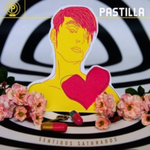 Pastilla - Sentidos Saturados in der Gruppe CD bei Bengans Skivbutik AB (1907100)