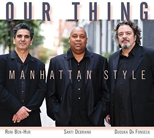 Our Thing - Manhattan Style in der Gruppe CD / Jazz/Blues bei Bengans Skivbutik AB (1907143)