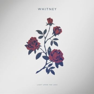 Whitney - Light Upon The Lake in der Gruppe CD bei Bengans Skivbutik AB (1907750)