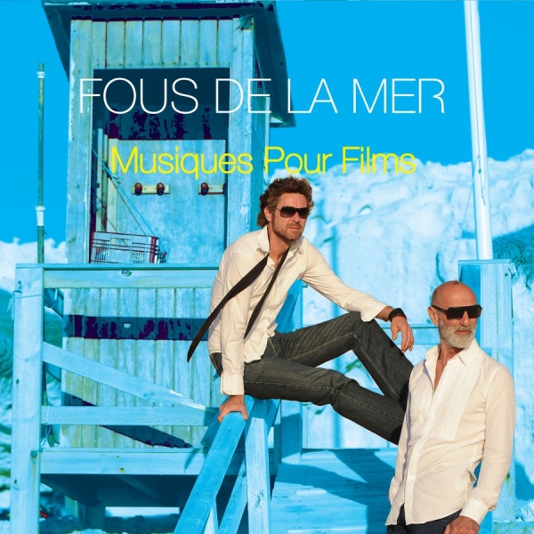 Fous De La Mer - Musiques Pour Films in der Gruppe CD / RNB, Disco & Soul bei Bengans Skivbutik AB (1907917)