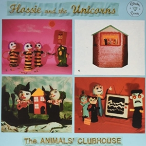 Flossie And The Unicorns - The Animals Clubhouse in der Gruppe VINYL bei Bengans Skivbutik AB (1908025)