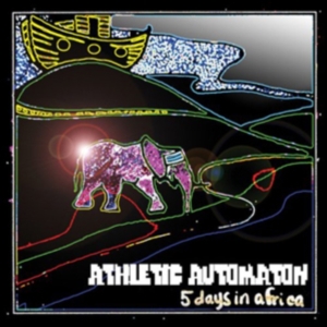 Athletic Automaton - 5 Days In Africa: Extended in der Gruppe CD bei Bengans Skivbutik AB (1908076)