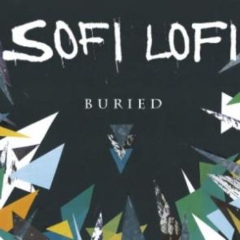 Sofi Lofi - Buried in der Gruppe VINYL / Rock bei Bengans Skivbutik AB (1908099)