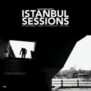 Ersahin Ilhan - Istanbul Sessions: Istanbul Undergr in der Gruppe VINYL bei Bengans Skivbutik AB (1908171)