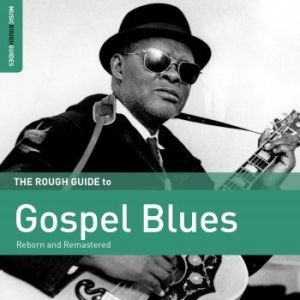 Various Artists - Rough Guide To Gospel Blues (Reborn in der Gruppe CD bei Bengans Skivbutik AB (1908192)