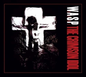 W.A.S.P. - Crimson Idol (Digi) in der Gruppe CD bei Bengans Skivbutik AB (1908210)