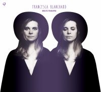 Blanchard Francesca - Deux Visions in der Gruppe CD / Pop-Rock bei Bengans Skivbutik AB (1908235)