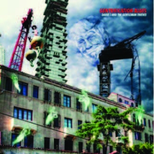 David J & The Gentlemen Thieves/Dar - Gentrification Blues/Horrible Cocco in der Gruppe VINYL bei Bengans Skivbutik AB (1909873)