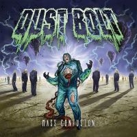 Dust Bolt - Mass Confusion in der Gruppe CD bei Bengans Skivbutik AB (1909974)