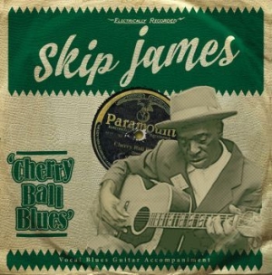 James  Skip - Cherry Ball Blues in der Gruppe CD bei Bengans Skivbutik AB (1910076)