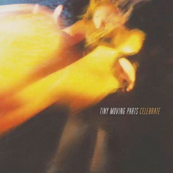 Tiny Moving Parts - Celebrate in der Gruppe VINYL / Rock bei Bengans Skivbutik AB (1910088)