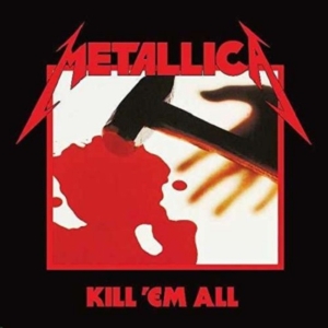 Metallica - Kill 'em All (Remastered 2016) in der Gruppe CD bei Bengans Skivbutik AB (1912474)