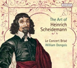 Art Of Heinrich Scheidemann - William Dongois/Le Concert Brise in der Gruppe CD bei Bengans Skivbutik AB (1912546)
