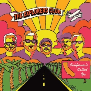 Explorers Club - California's Callin' Ya in der Gruppe VINYL bei Bengans Skivbutik AB (1914702)