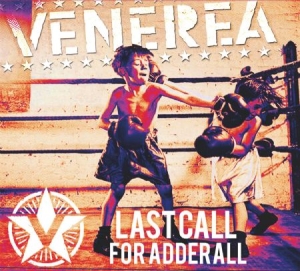 Venerea - Last Call For Adderall in der Gruppe CD bei Bengans Skivbutik AB (1914756)