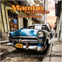 Mambo Campaneros - Clasicos Recuerdos in der Gruppe CD bei Bengans Skivbutik AB (1914792)