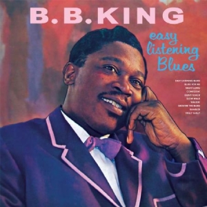King B.B. - Easy Listening Blues in der Gruppe CD bei Bengans Skivbutik AB (1916295)
