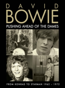 Bowie David - Pushing Ahead Of The Dames (Dvd Doc in der Gruppe DVD & BLU-RAY bei Bengans Skivbutik AB (1921187)