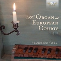 Frescobaldi / Gabrieli / Scheidt - Organ At European Courts (The) in der Gruppe CD bei Bengans Skivbutik AB (1923024)