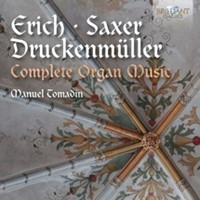 Druckenmüller / Erich / Saxer - Complete Organ Music in der Gruppe Externt_Lager / Naxoslager bei Bengans Skivbutik AB (1923025)